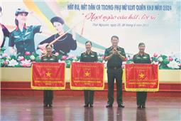 Phong trào Thi đua Quyết thắng góp phần xây dựng  lực lượng vũ trang Quân khu vững mạnh, hoàn thành tốt nhiệm vụ